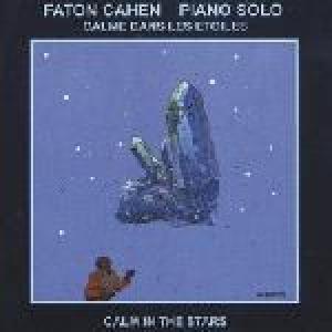 cahen, francois faton: calme dans les etoiles