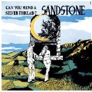 sandstone: can you mend a silver thread?
