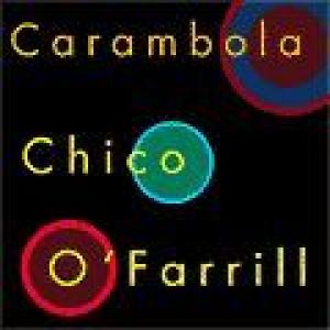 chico o'farrill: carambola