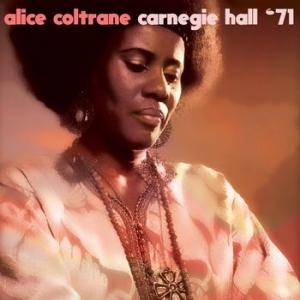 alice coltrane: carnegie hall '71