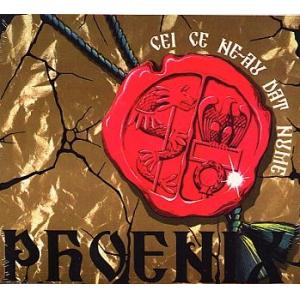 phoenix: cei ce ne - au dat nume