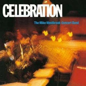 mike westbrook concert band: celebration
