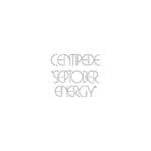 tippett, keith: centipede septober energy