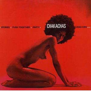 the chakachas: chakachas