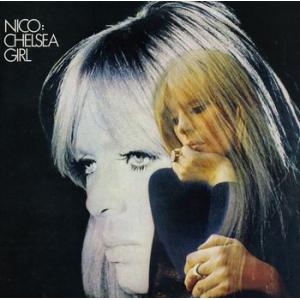 nico: chelsea girl