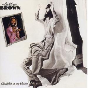 arthur brown: chisholm in my bosom