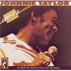 johnnie taylor: chronicle