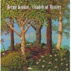 bernie krause: citaldels of mystery
