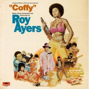 roy ayers (original soundtrack): coffy