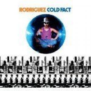 rodriguez: cold fact