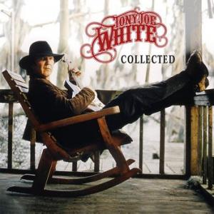 tony joe white: collected 