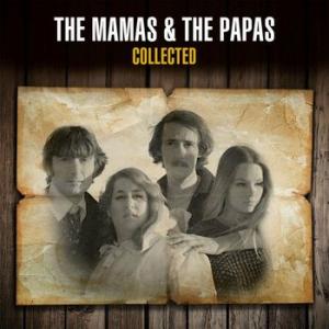 mamas & the papas: collected 