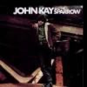 john kay and the sparrow: collector's item