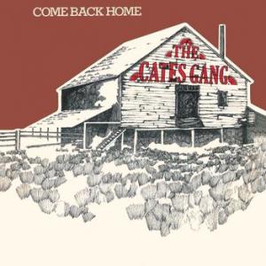 cates gang: come back home