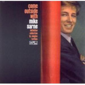 mike sarne: Come Outside With.. The Definitive Collection