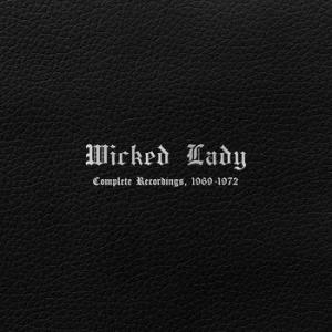 wicked lady: complete recordings