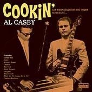 casey, al: cookin': the smooth guitar & organ sounds of al ca