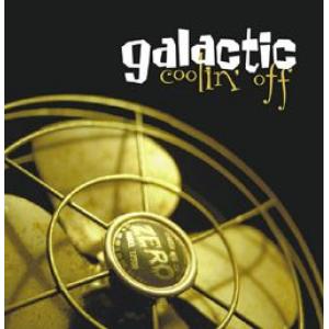 galactic: coolin' off