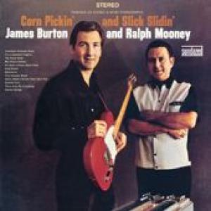 burton, james & ralph mooney: corn pickin' & slick slidin'