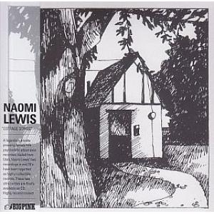 naomi lewis: cottage songs