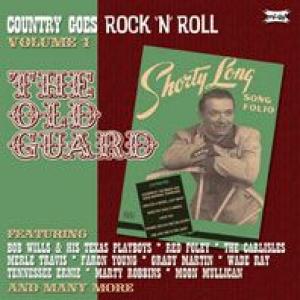 various artists: Country Goes Rock 'n' Roll Volume 1: The Old Guard
