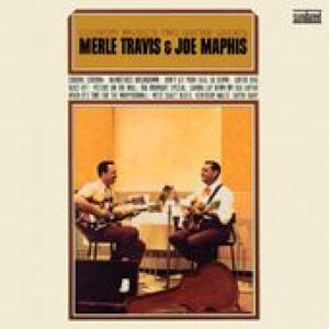 merle travis & joe maphis: country music's two guitar greats