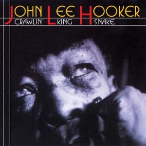 john lee hooker: crawlin' king snake