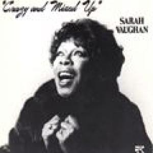 sarah vaughan: crazy & mixed up