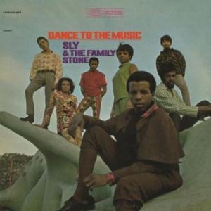 sly and the family stone: dance to the music