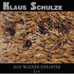 schulze, klaus: das wagner desaster - live