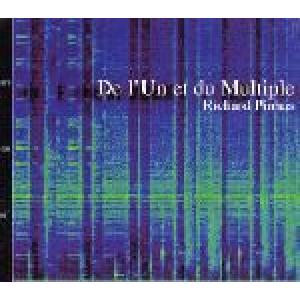 pinhas, richard: de l'un et de multiple