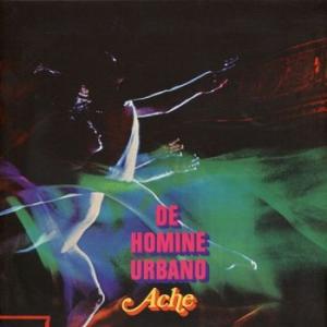 ache: de homine urbano