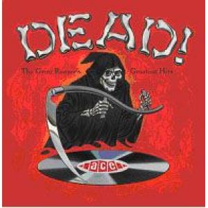 various: dead! the grim reaper's greatest hits
