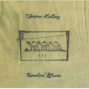 peter kelley: dealin' blues