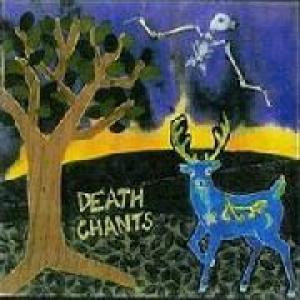 death chants: death chants