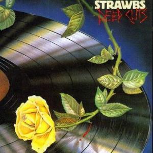 strawbs: deep cuts