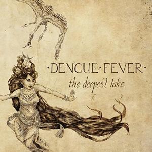 dengue fever : deepest lake
