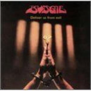 budgie: deliver us from evil