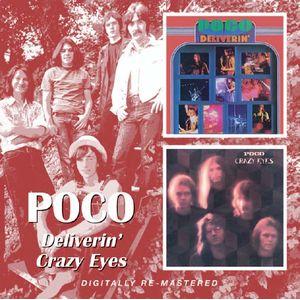 poco: deliverin' / crazy eyes