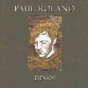 paul roland: demos / haxan