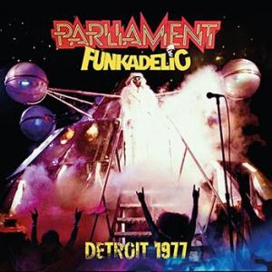 parliment funkadelic: detroit 1977