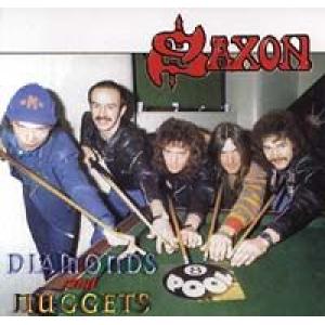 saxon: diamond and nuggets