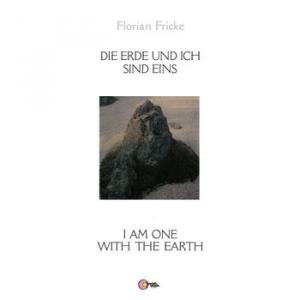 florian fricke: die erde und ich sind eins (i am one with the earth)