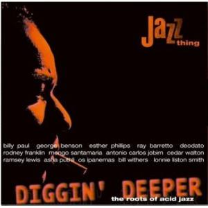 various: diggin' deeper vol. 1: the roots of acid jazz