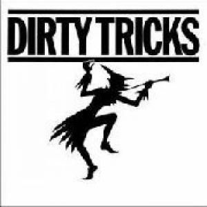 dirty tricks: dirty tricks