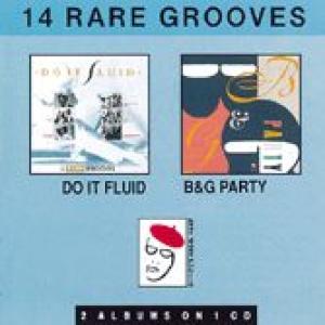 various: do it fluid: 6 rare grooves / b&g party