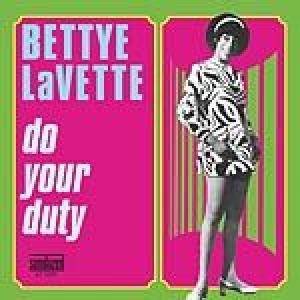 betteye lavette: do your duty