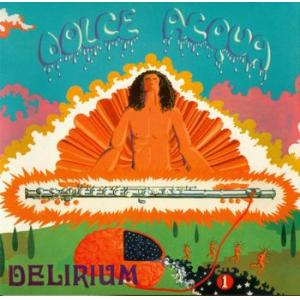 delirium: dolce acqua