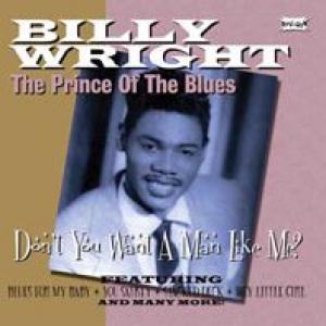 billy wright: don't you want a man like me?