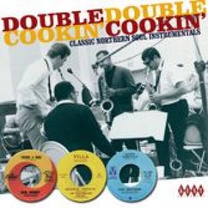 various: double cookin' - classic northern soul instrumentals
